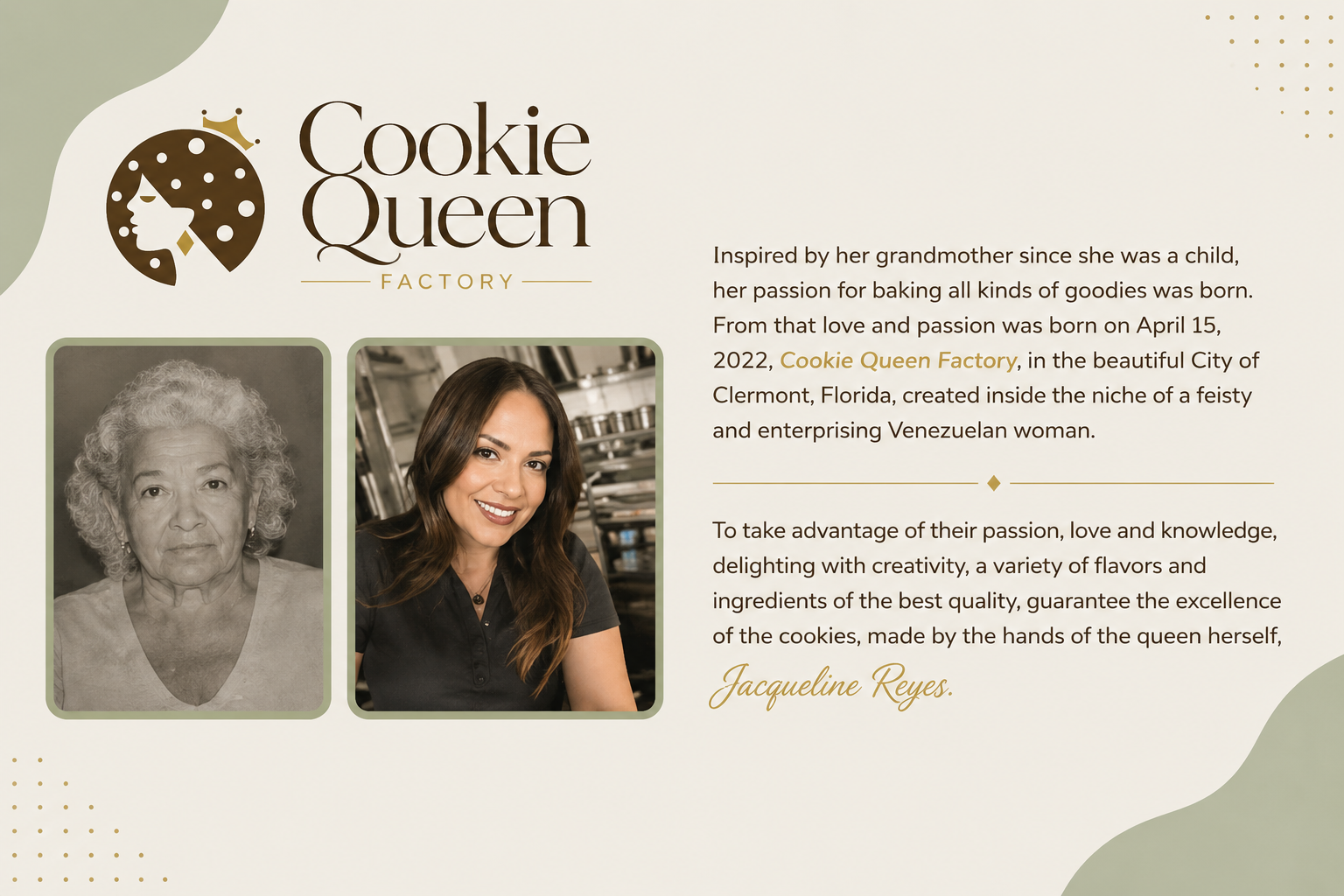 Cookie Queen Factory brand story featuring founder Jacqueline Reyes and her grandmother, the inspiration behind the brand.